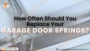 A guide for homeowners on how often should they replace garage door springs
