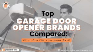 Top garage door opener brands compared to find the best fit for your home.